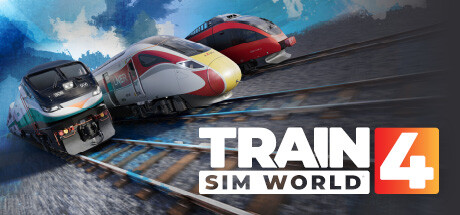 模拟火车世界 4 Train Sim World 4 官方中文 ISO安装版 MS商店版