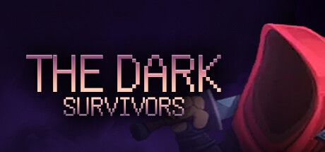 暗黑幸存者 The Dark Survivors Build.12786975 官方中文【108M】