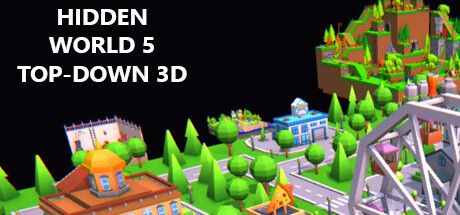 隐藏的世界 5 自上而下 3D Hidden World 5 Top-Down 3D Build.12594939 解压即撸【70M】