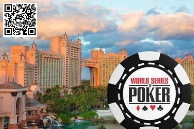 【GG扑克】丹牛分享他的WSOP天堂赛计划