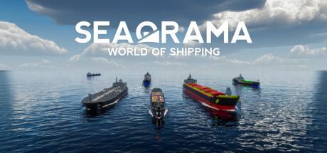 纵横七海：船运世界 SeaOrama: World of Shipping 官方中文 ISO安装版【1.8G】