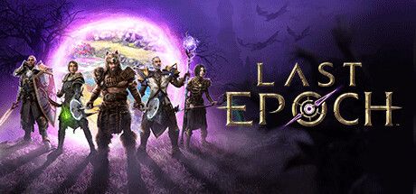 最后纪元 Last Epoch V0.9.2M 官方中文 解压即撸【9G】