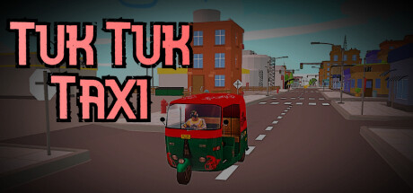 Tuk Tuk Taxi Build.12424285 解压即撸【73M】