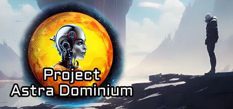 阿斯特拉统治计划 Project Astra Dominium 官方中文 ISO安装版【720M】