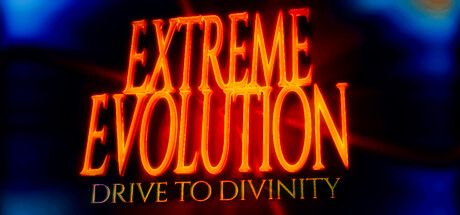 极限进化：走向神性 Extreme Evolution: Drive to Divinity 官方中文 ISO安装版【5.8G】