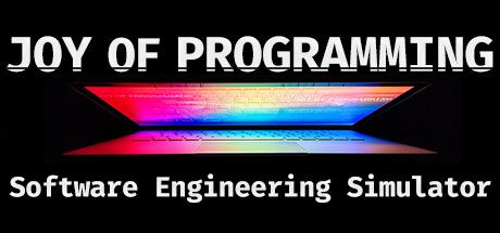 JOY OF PROGRAMMING &#8211; Software Engineering Simulator 官方中文【8.4G】