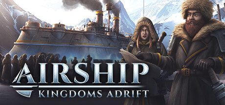 飞空艇时代：贸易帝国 Airship Kingdoms Adrift V1.5.4.1 官方中文 GOG安装版【5.5G】