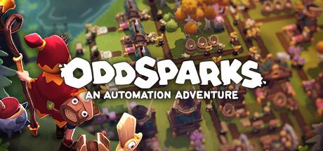 火花奇遇记：自动化冒险 Oddsparks: An Automation Adventure v0.1.S18208 官方中文 附在线补丁【1G】