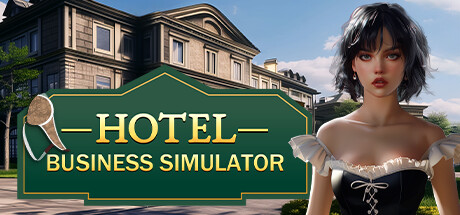 酒店管理大师 Hotel Business Simulator Build.14597466 官方中文 ISO镜像【2G】