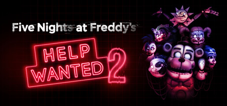 【支持VR】玩具熊的五夜后宫：救命 2 Five Nights at Freddy&#8217;s： Help Wanted 2 V20240620 官方中文【9.7G】