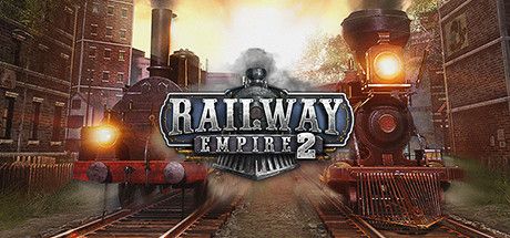 铁路帝国 2 Railway Empire 2 Deluxe Edition v1.4.0.61453 官方中文 ISO镜像【36G】