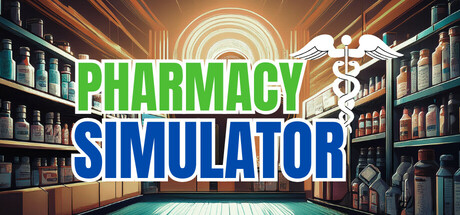 药店模拟器 Pharmacy Simulator Build.15871571 官方中文【640M】